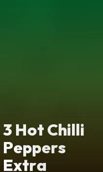 3 Hot Chilli Peppers Extra